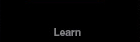 Learn